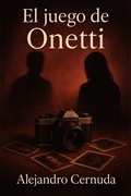 El juego de Onetti